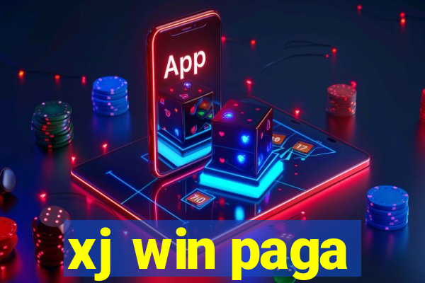 xj win paga